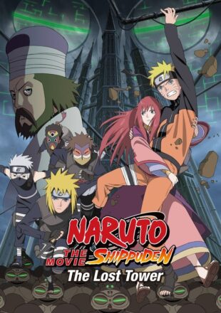 Naruto Shippûden: The Lost Tower 2010 Dual Audio English-Japanese 480p 720p 1080p