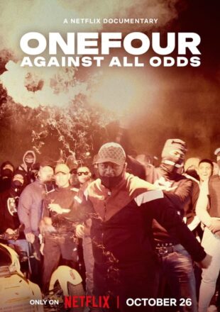 OneFour: Against All Odds 2023 Dual Audio Hindi-English 480p 720p 1080p