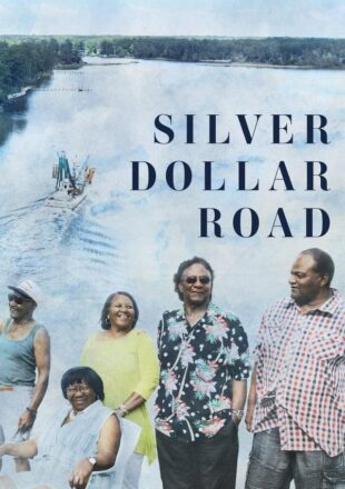 Silver Dollar Road 2023 English With Subtitle 480p 720p 1080p