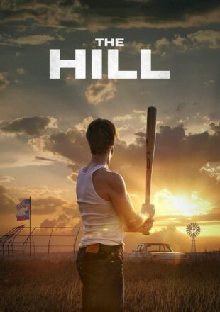 The Hill 2023 English 480p 720p 1080p