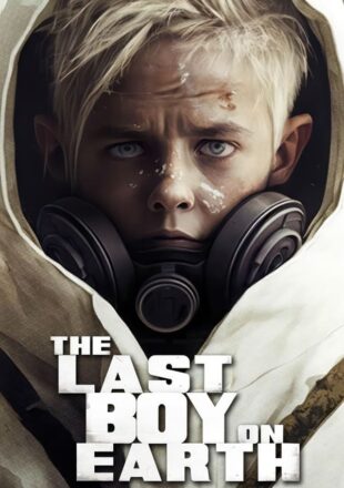 The Last Boy on Earth 2023 English With Subtitle 480p 720p 1080p
