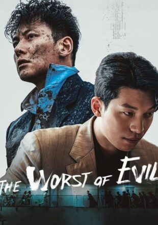 The Worst Evil Season 1 Korean With English Subtitle Episode 10 Added