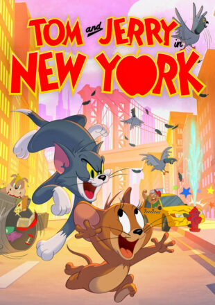 Tom and Jerry in New York Season 1 English With Subtitle 720p 1080P