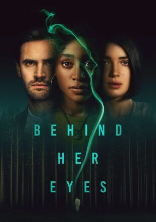 Behind Her Eyes Season 1 Dual Audio Hindi-English 480p 720p 1080p