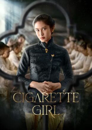 Cigarette Girl Season 1 Dual Audio English-Indonesian 720p 1080p All Episode