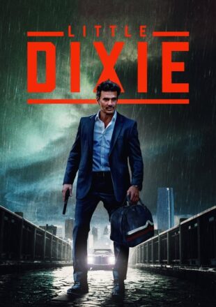 Little Dixie 2023 Dual Audio Hindi-English 480p 720p 1080p