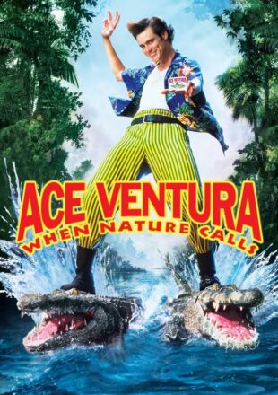 Ace Ventura: When Nature Calls 1995 Dual Audio Hindi-English 480p 720p 1080p