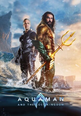 Aquaman and the Lost Kingdom 2023 Dual Audio Hindi-English 480p 720p 1080p 4K