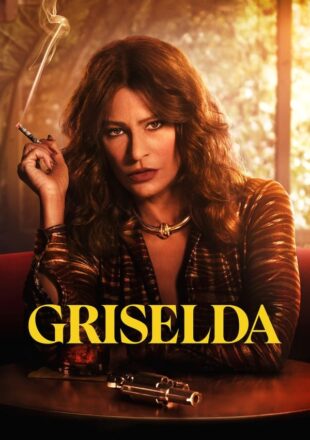 Griselda Season 1 Dual Audio Hindi-English 480p 720p 1080p All Episode
