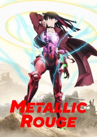 Metallic Rouge Season 1 Dual Audio Hindi-English 480p 720p 1080p All Episode