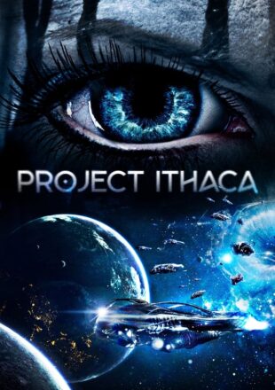 Project Ithaca 2019 Dual Audio Hindi-English 480p 720p 1080p