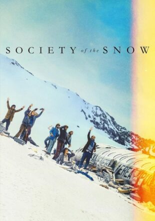 Society of the Snow 2024 Dual Audio Hindi-English 480p 720p 1080p