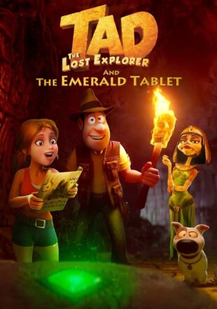 Tad the Lost Explorer and the Emerald Tablet 2022 Dual Audio Hindi-English 480p 720p 1080p