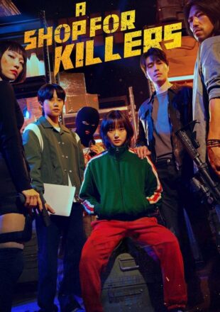 A Shop for Killers Season 1 Korean With English Subtitle 720p 1080p All Episode