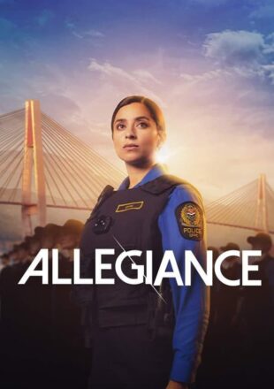 Allegiance Season 1 English With Subtitle 720p 1080p All Episode