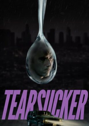 Tearsucker 2023 Dual Audio Hindi-English 480p 720p