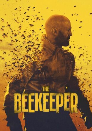 The Beekeeper 2024 English With Subtitle 480p 720p 1080p