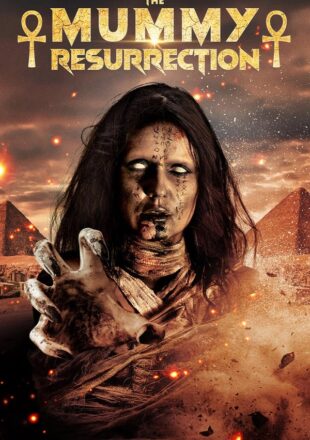 The Mummy: Resurrection 2022 Dual Audio Hindi-English 480p 720p 1080p