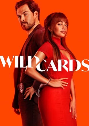 Wild Cards Season 1 English With Subtitle 720p 1080p S01E10 Added