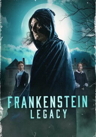 Frankenstein: Legacy 2024 English With Subtitle 480p 720p 1080p