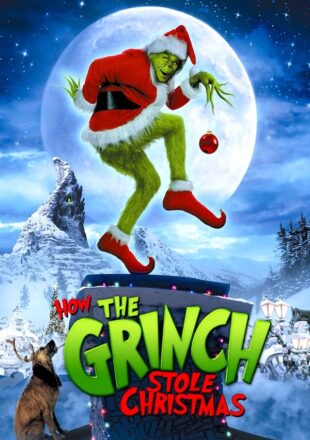 How the Grinch Stole Christmas 2000 Dual Audio Hindi-English 480p 720p 1080p