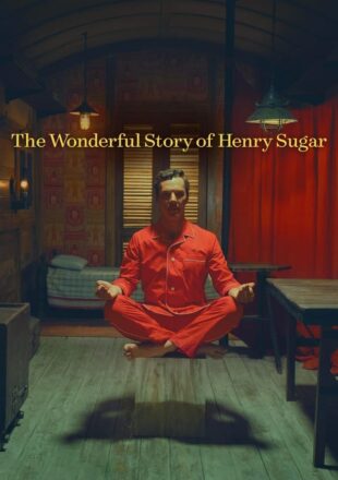 The Wonderful Story of Henry Sugar 2023 Dual Audio Hindi-English 480p 720p 1080p