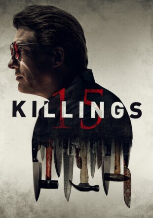 15 Killings 2020 Dual Audio Hindi-English 480p 720p 1080p