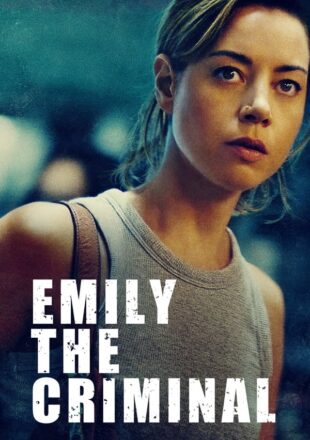 Emily the Criminal 2022 Dual Audio Hindi-English 480p 720p 1080p