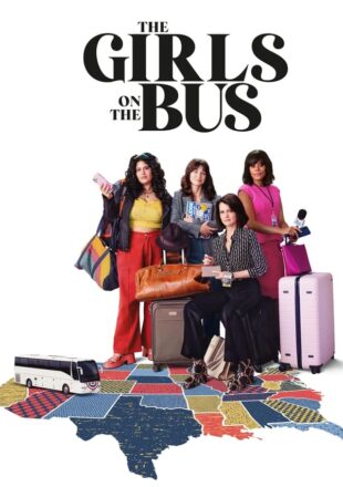The Girls on the Bus Season 1 English With Subtitle 720p 1080p S01E07 Added