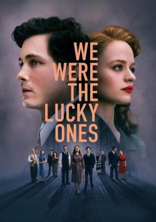We Were the Lucky Ones Season 1 English With Subtitle 720p 1080p S01E06 Added