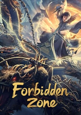 Forbidden Zone 2023 Dual Audio Hindi-Chinese 480p 720p 1080p