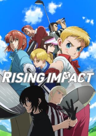 Rising Impact Season 1 Dual Audio English-Japanese 720p 1080p All Episode