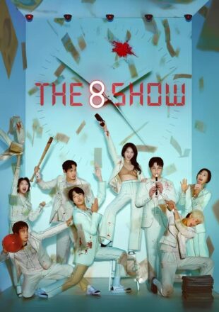 The 8 Show Season 1 Hindi-English-Korean 480p 720p 1080p