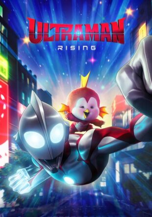 Ultraman: Rising 2024 Dual Audio Hindi-English 480p 720p 1080p